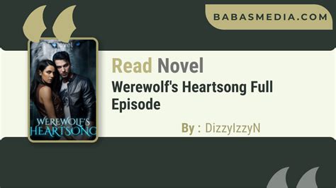 Why would you hurt me, Isabelle?” He whispers my name coming closer to my ear. . Read werewolves heartsong online free